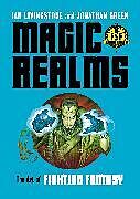 Fester Einband Magic Realms von Ian Livingstone, Jonathan Green