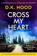 E-Book (epub) Cross My Heart von D. K. Hood