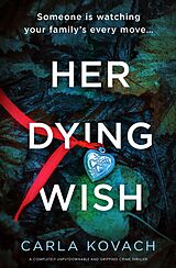 eBook (epub) Her Dying Wish de Carla Kovach