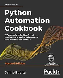E-Book (epub) Python Automation Cookbook von Buelta Jaime Buelta