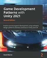 E-Book (epub) Game Development Patterns with Unity 2021 von David Baron