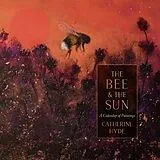 Fester Einband The Bee and the Sun von Catherine Hyde