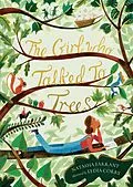 E-Book (epub) The Girl Who Talked to Trees von Natasha Farrant