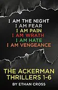E-Book (epub) The Ackerman Thrillers Boxset: 1-6 von Ethan Cross