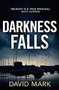 E-Book (epub) Darkness Falls von David Mark