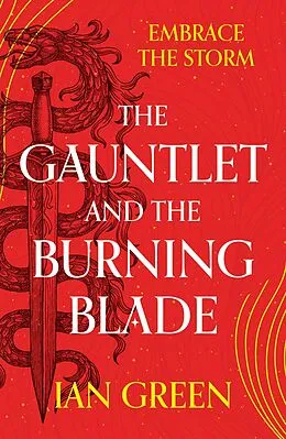 E-Book (epub) The Gauntlet and the Burning Blade von Ian Green