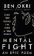 Poche format A Mental Fight de Ben Okri