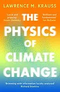 E-Book (epub) The Physics of Climate Change von Lawrence M. Krauss