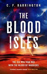 Kartonierter Einband The Blood Isles von C.F. Barrington