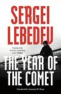 E-Book (epub) The Year of the Comet von Sergei Lebedev