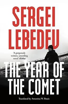 E-Book (epub) The Year of the Comet von Sergei Lebedev