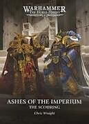 Fester Einband Ashes of the Imperium von Chris Wraight