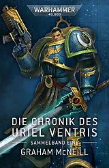 E-Book (epub) Die Chronik des Uriel Ventris: Sammelband Eins von Graham Mcneill