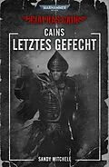 E-Book (epub) Cains letztes Gefecht von Sandy Mitchell