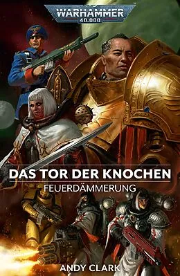 E-Book (epub) Das Tor der Knochen von Andy Clark