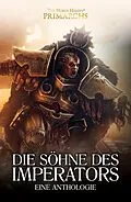 E-Book (epub) Die Söhne des Imperators von John French, Aaron Dembski-Bowden, Nick Kyme