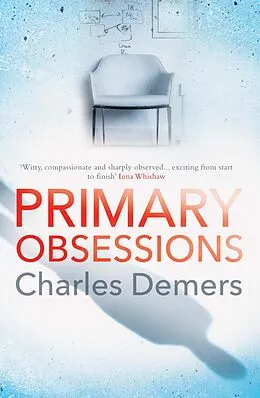 E-Book (epub) Primary Obsessions von Charles Demers