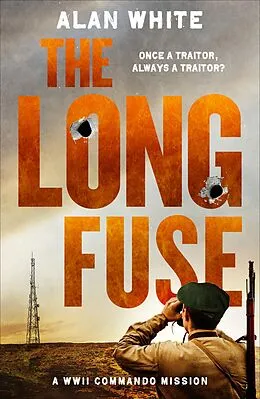 E-Book (epub) The Long Fuse von Alan White