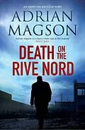 E-Book (epub) Death on the Rive Nord von Adrian Magson
