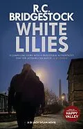 E-Book (epub) White Lilies von R. C. Bridgestock