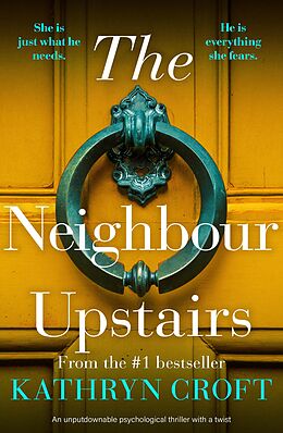 eBook (epub) The Neighbour Upstairs de Kathryn Croft