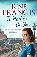 E-Book (epub) It Had To Be You von June Francis