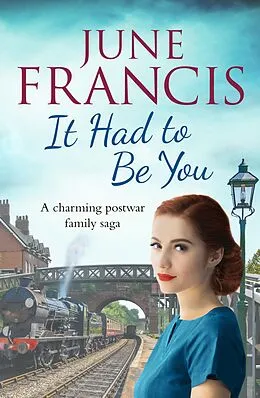 E-Book (epub) It Had To Be You von June Francis