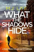 E-Book (epub) What the Shadows Hide von M J Lee