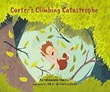 Livre Relié Carter's Climbing Catastrophe de Sheanna Maine