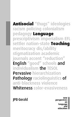 eBook (epub) Antisocial Language Teaching de Jpb Gerald