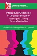 E-Book (epub) Intercultural Citizenship in Language Education von Unknown