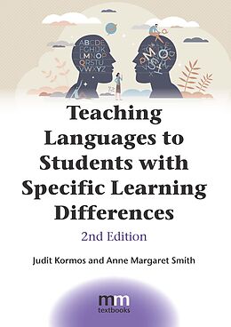 eBook (epub) Teaching Languages to Students with Specific Learning Differences de Judit Kormos, Anne Margaret Smith