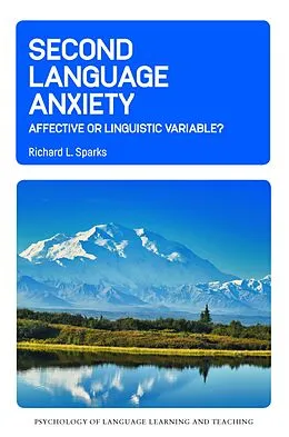 E-Book (epub) Second Language Anxiety von Richard L. Sparks