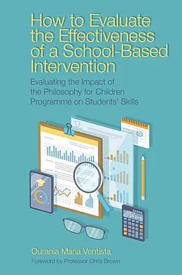 E-Book (pdf) How to Evaluate the Effectiveness of a School-Based Intervention von Ourania Maria Ventista