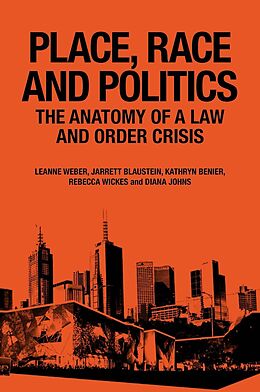 E-Book (pdf) Place, Race and Politics von Leanne Weber