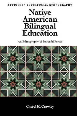 E-Book (pdf) Native American Bilingual Education von Cheryl K. Crawley