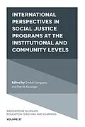 E-Book (epub) International perspectives in social justice programs at the institutional and community levels von 