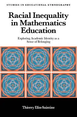 E-Book (epub) Racial Inequality in Mathematics Education von Thierry Elin-Saintine