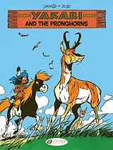Kartonierter Einband Yakari Vol. 22: Yakari and the Pronghorns von Job