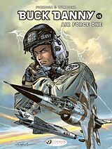 Couverture cartonnée Buck Danny Vol. 15: Air Force One de Frederic Zumbiehl