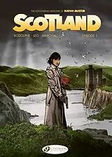 Kartonierter Einband Scotland Vol. 1: Episode 1 von Leo, Rodolphe