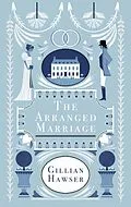 E-Book (epub) Arranged Marriage von Gillian Hawser
