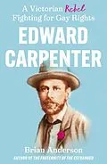 E-Book (epub) Edward Carpenter von Brian Anderson