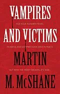 E-Book (epub) Vampires and Victims von Martin M. McShane