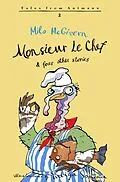 E-Book (epub) Monsieur Le Chef von Milo McGivern