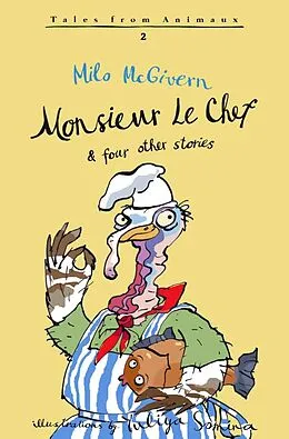 E-Book (epub) Monsieur Le Chef von Milo McGivern
