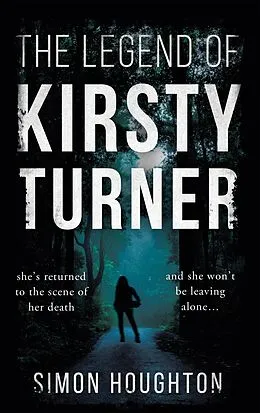 E-Book (epub) Legend of Kirsty Turner von Simon Houghton