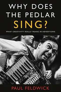 E-Book (epub) Why Does The Pedlar Sing? von Paul Feldwick