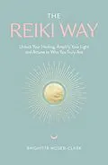 E-Book (epub) Reiki Way von Brighitta Moser-Clark