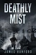 E-Book (epub) Intervention: Deathly Mist von James Hanford